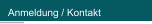 Anmeldung / Kontakt